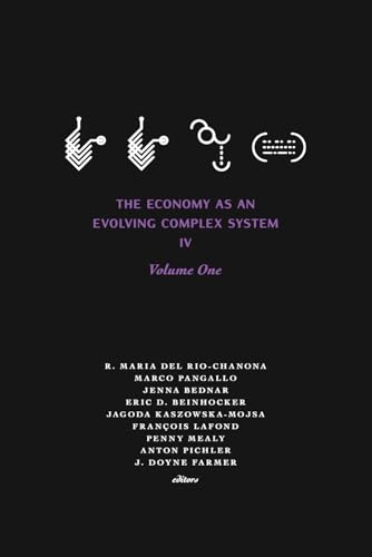The Economy as an Evolving Complex System IV: Volume One