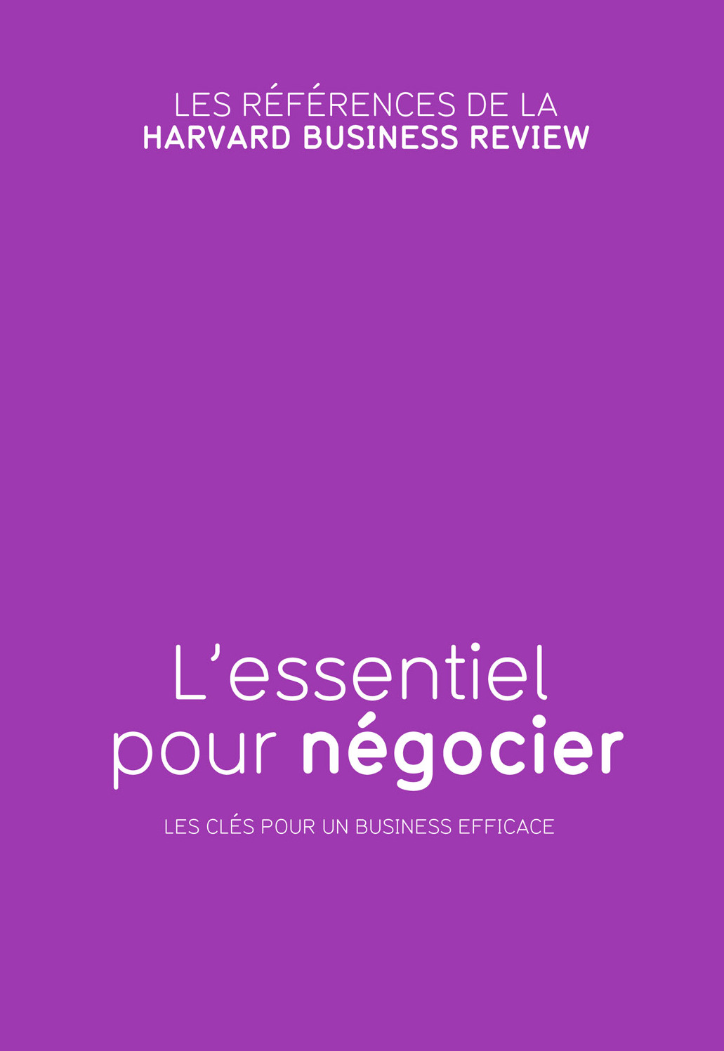 L'essentiel pour negocier