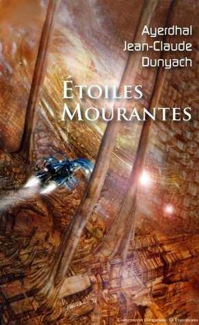 Cover of Etoiles mourantes