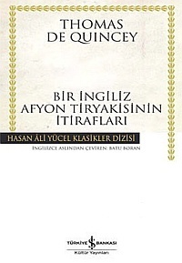 Cover of Bir Ingiliz Afyon Tiryakisinin Itiraflari