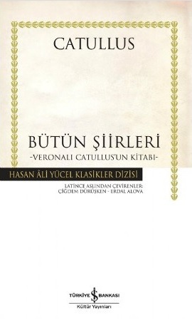 Cover of Butun Siirleri - Veronali Catullus'un Kitabi