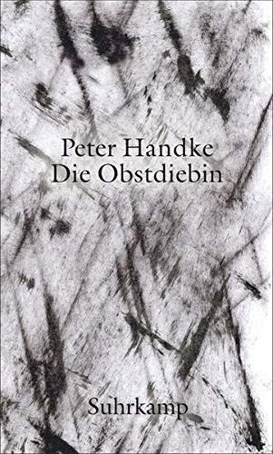Cover of Die Obstdiebin - oder - Einfache Fahrt ins Landesinnere