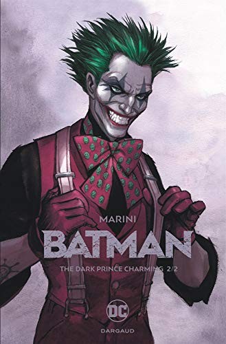 Batman - The Dark Prince Charming 2/2