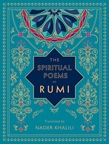 Cover of The Spiritual Poems of Rumi