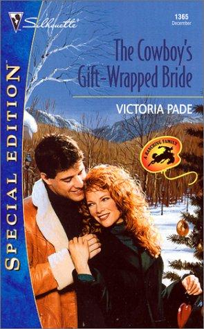 Cover of The Cowboy's Gift-Wrapped Bride