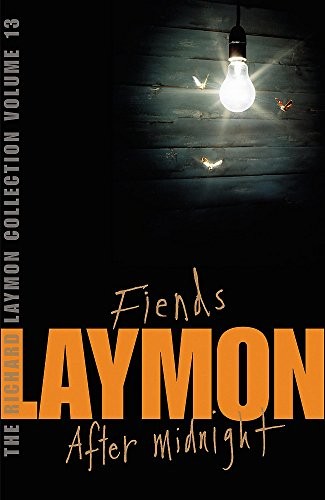 Cover of The Richard Laymon Collection, Volume 13: Fiends / After Midnight