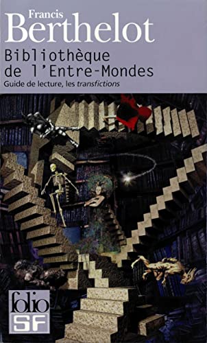 Cover of Bibliotheque de l'Entre-Mondes : Guide de lecture, les transfictions