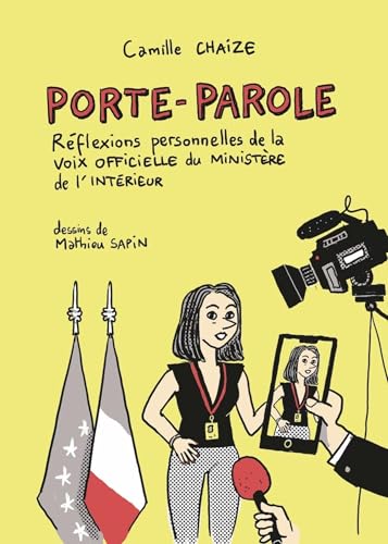 Cover of Porte-parole: Reflexions personnelles de la voix officielle du ministere de l'Interieur