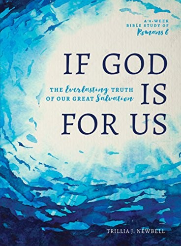 Cover of If God Is For Us: The Everlasting Truth of Our Great Salvation