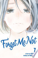 Cover of Forget Me Not, Vol. 7