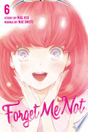 Cover of Forget Me Not, Vol. 6