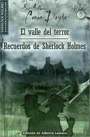 El valle del terror / Recuerdos de Sherlock Holmes