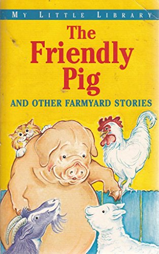 Cover of The Friendly Pig