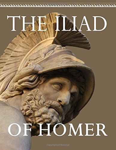 The Iliad: The Verse Translation by Alexander Pope