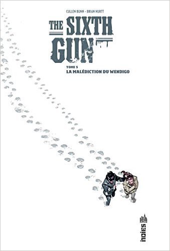 Cover of The Sixth Gun, Vol. 5: Winter Wolves