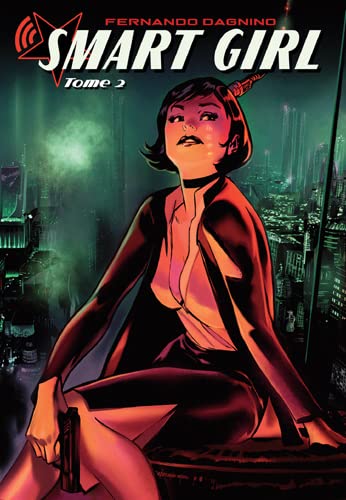 SMART GIRL - TOME 2