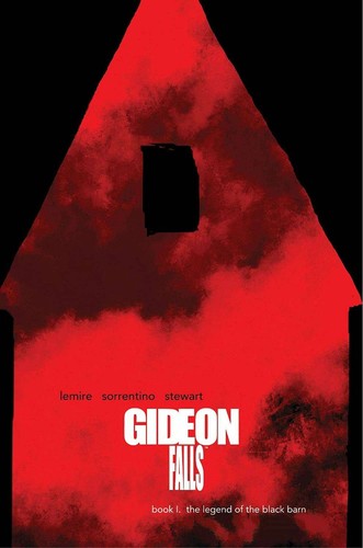 Gideon Falls Book One: The Legend of the Black Barn