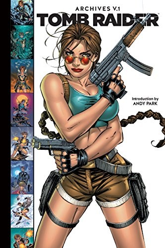 Tomb Raider Archives, Volume 1