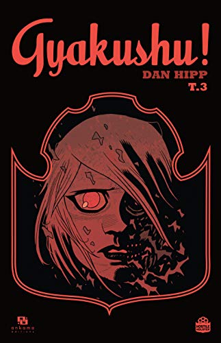 Gyakushu!, Tome 3
