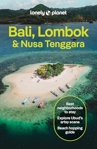Cover of Lonely Planet Bali, Lombok & Nusa Tenggara: Plan the Trip of a Lifetime