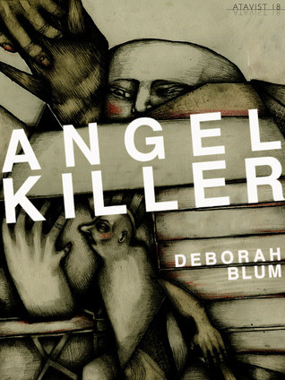 Cover of Angel Killer: A True Story of Cannibalism Crime Fighting and Insanity in New York City