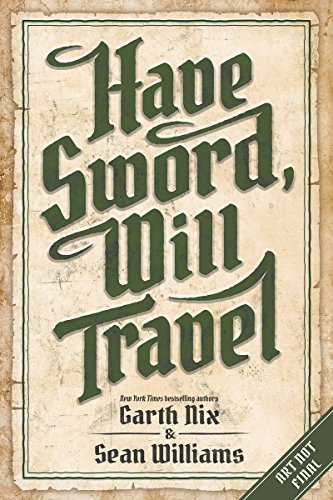 Have Sword, Will Travel