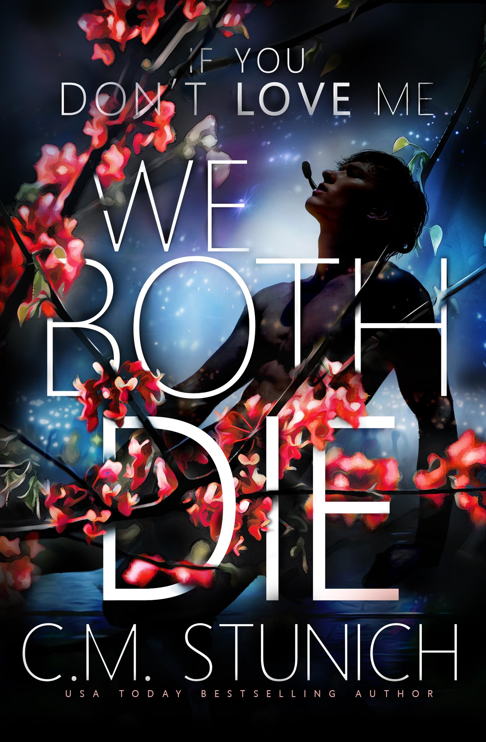 Cover of If You Don't Love Me We Both Die