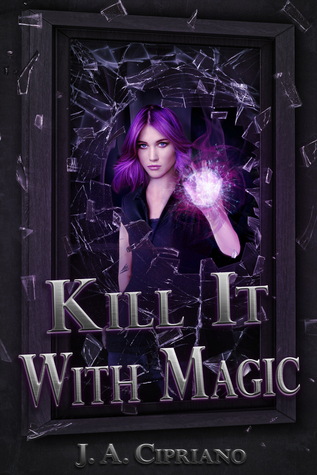 Kill it with Magic