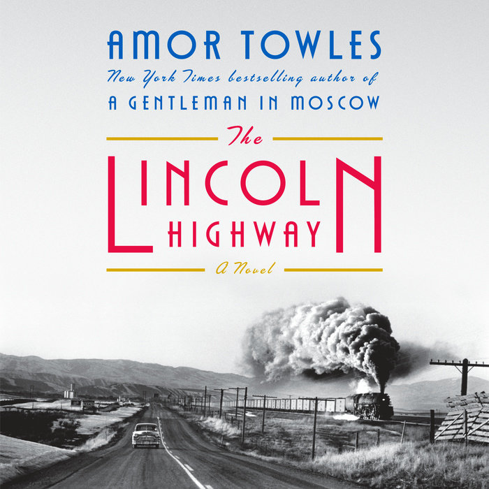 Cover of La autopista Lincoln / The Lincoln Highway