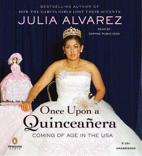 Cover of Once Upon a Quinceanera: Coming of Age in the USA