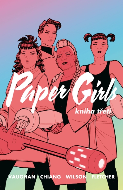 Cover of Paper Girls: Kniha třetí