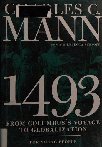 1493 for Young People: From Columbus's Voyage to Globalization