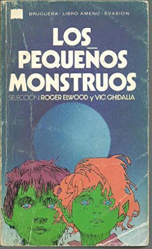 Cover of Los pequenos monstruos: antologia