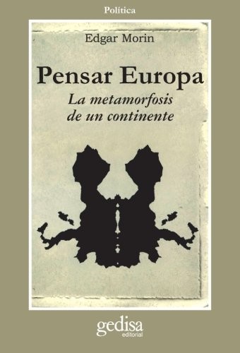 Pensar Europa: La metamorfosis de un continente