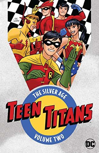 Cover of Teen Titans: The Silver Age, Vol. 2