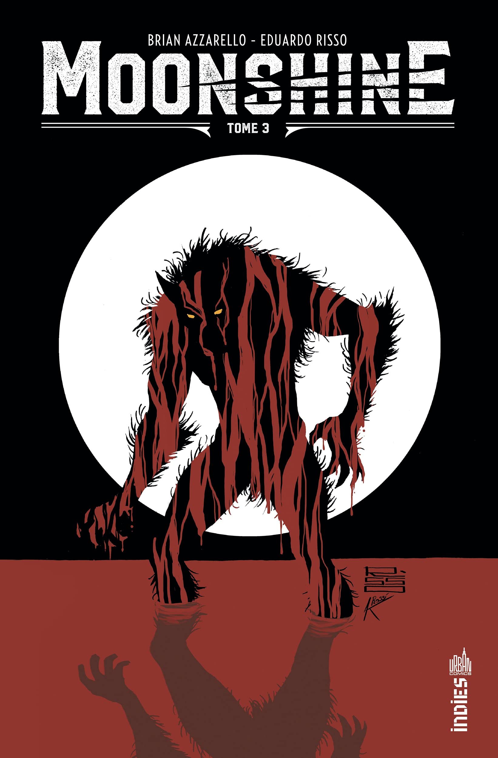 Moonshine, Tome 3