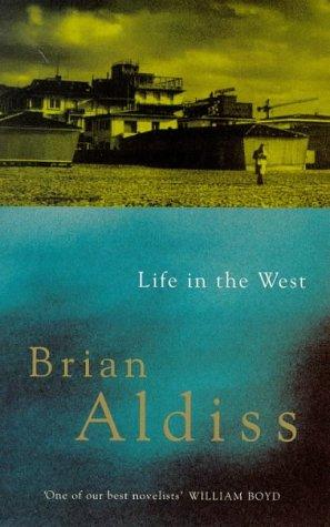 Life in the West