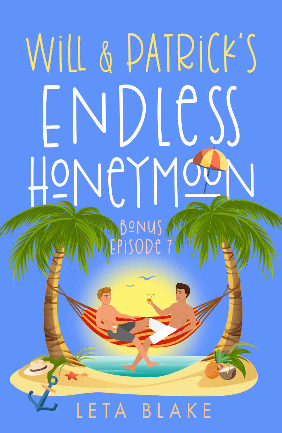 Cover of Will & Patrick's Endless Honeymoon