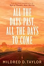 All the Days Past, All the Days to Come