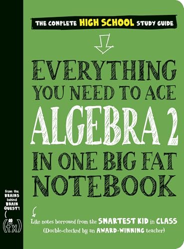 Cover of Everything You Need to Ace Algebra 2 in One Big Fat Notebook
