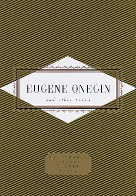 Eugene Onegin: A Novel in Verse by Alexander Pushkin