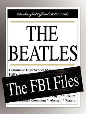 The Beatles: The FBI Files