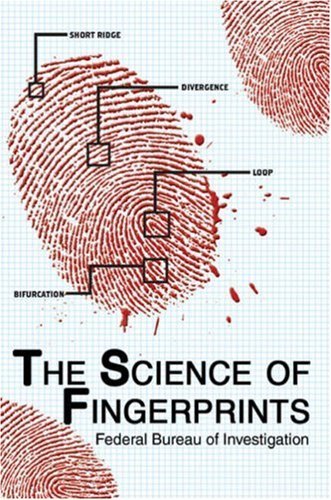 The Science Of Fingerprints