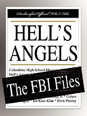 Hell's Angels: The FBI Files