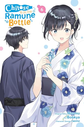 Chitose Is in the Ramune Bottle Manga, Vol. 6