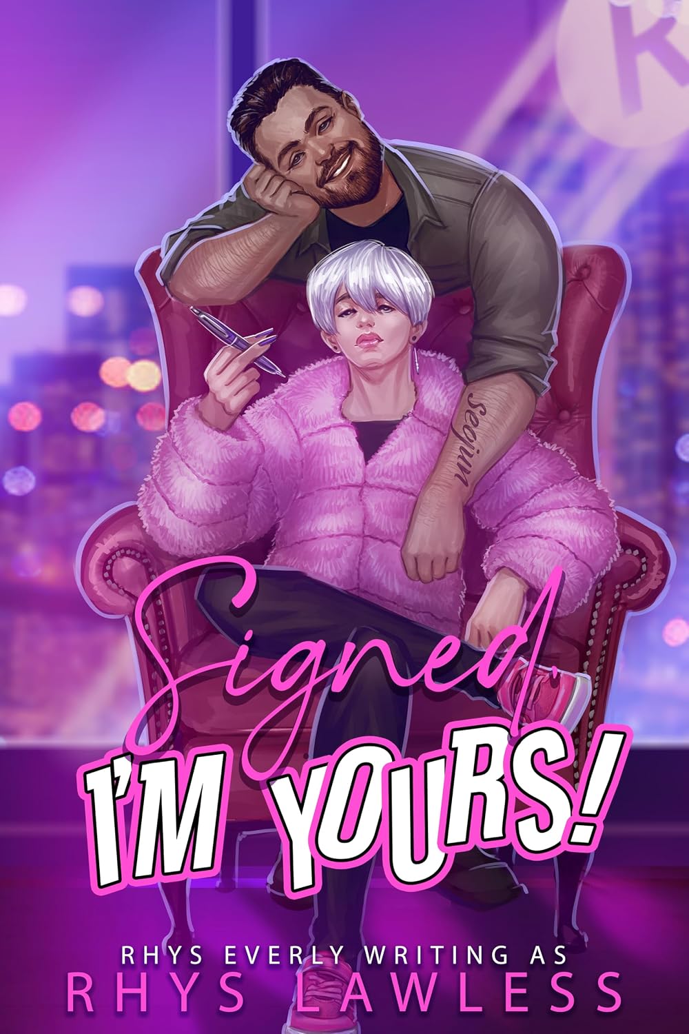 Cover of Signed, I'm Yours!