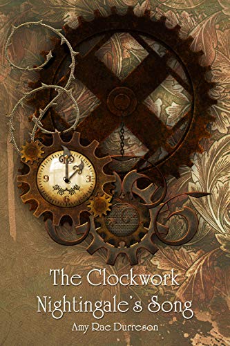Cover of The Clockwork Nightingale's Song