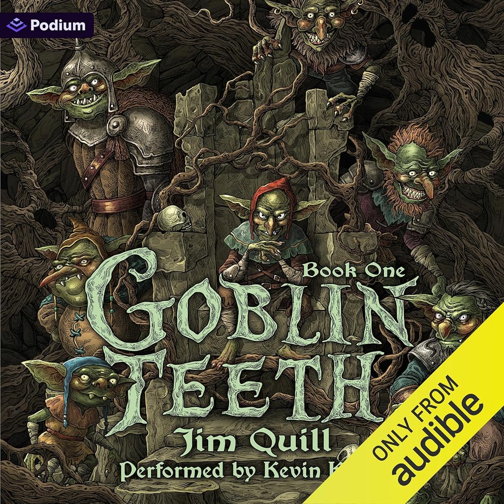 Goblin Teeth: A Monster Party LitRPG: Goblin Teeth, Book 1