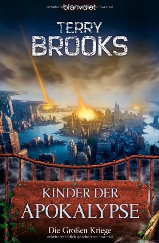 Die Grossen Kriege 1. Kinder der Apokalypse