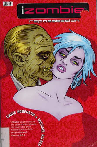 Cover of iZombie, Vol. 4: Repossession